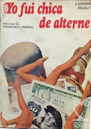 Imagen del vendedor de Yo fui chica de alterne a la venta por LIBRERA SOLN