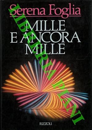 Bild des Verkufers fr Mille e ancora mille. zum Verkauf von Libreria Piani