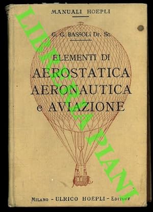 Elementi di aerostatica aeronautica e aviazione.