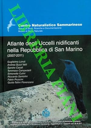 Bild des Verkufers fr Atlante degli uccelli nidificanti nella Repubblica di San Marino. (2007-2011). zum Verkauf von Libreria Piani