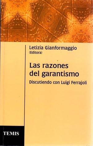 Bild des Verkufers fr Las razones del garantismo. Discutiendo con Luigi Ferrajoli . zum Verkauf von Librera Astarloa