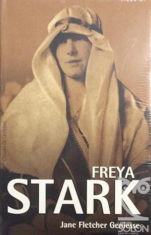 Freya Stark, la nómada apasionada