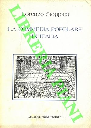 La commedia popolare in Italia.