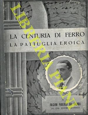 La vita di Fulcieri Paulucci di Calboli. Medaglia d'oro.