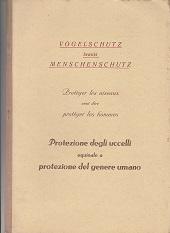 Seller image for Vogelschutz bewirkt Menschenschutz. for sale by Buchversand Joachim Neumann