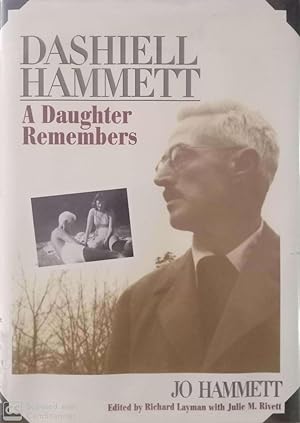 Seller image for Dashiell Hammett. A Daughter Remembers for sale by Llibres Capra
