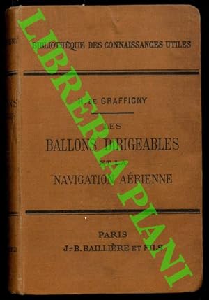 Les Ballons dirigeables et la Navigation aérienne.