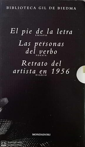Biblioteca Gil de Biedma (El pie de la letra, Las personas del verbo, Retrato del artista en 1956)