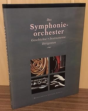 Das Symphonieorchester und seine Instrumente.