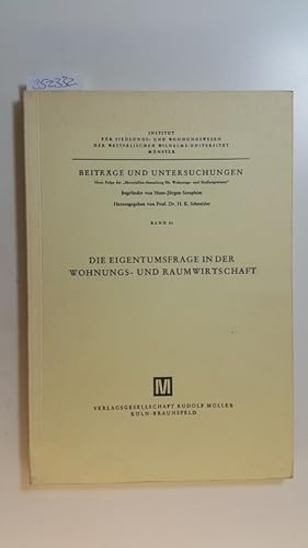 Die Eigentumsfrage in der Wohnungs- und Raumwirtschaft. (Westfälische Wilhelms-Universität Münste...