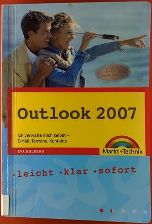 Image du vendeur pour Outlook 2007. Ich verwalte mich selbst - E-Mail, Termine, Kontakte. mis en vente par biblion2