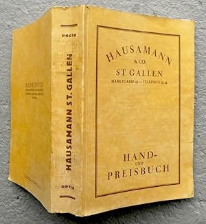 [Handbuch] : Hand- und Preisbuch [der Firma] Hausamann & Co., St. Gallen.