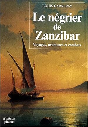 Le Négrier de Zanzibar