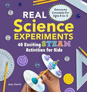 Seller image for Real Science Experiments : 40 Exciting Steam Activities for Kids for sale by GreatBookPrices