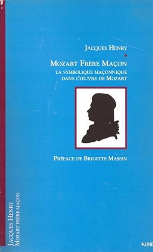 Mozart Frère Maçon