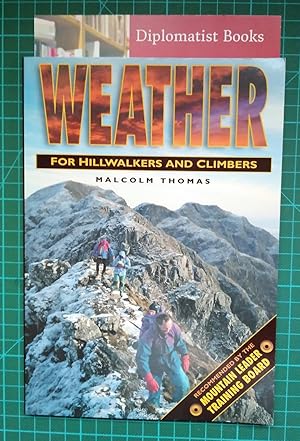 Seller image for Weather for Hillwalkers and Climbers for sale by Diplomatist Books