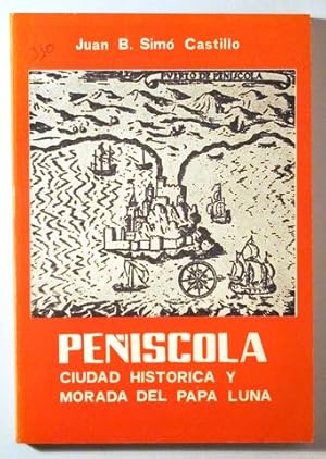 Immagine del venditore per PESCOLA CIUDAD HISTRICA Y MORADA DEL PAPA LUNA - Vinaroz 1977 - Ilustrado venduto da Llibres del Mirall