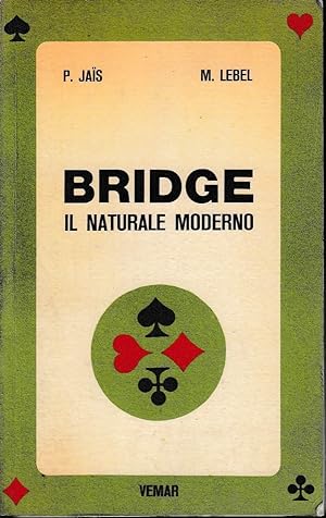BRIDGE. IL NATURALE MODERNO