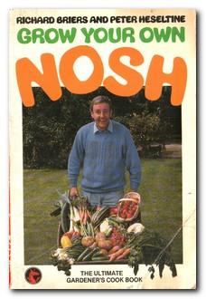 Seller image for Grow Your Own Nosh for sale by Darkwood Online T/A BooksinBulgaria