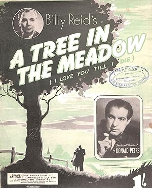 Imagen del vendedor de Billy Reid's A Tree in the Meadow I Love You Till I Die Featured by Donald Peers a la venta por WeBuyBooks