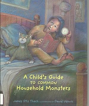 Bild des Verkufers fr A Child's Guide to Common Household Monsters zum Verkauf von Lincbook