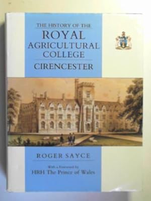 Immagine del venditore per The history of the Royal Agricultural College, Cirencester venduto da Cotswold Internet Books