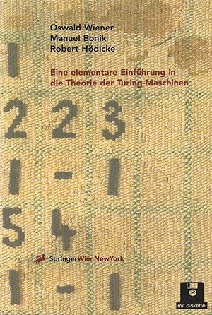 Bild des Verkufers fr Eine elementare Einfhrung in die Theorie der Turing-Maschinen. zum Verkauf von Andreas Schller