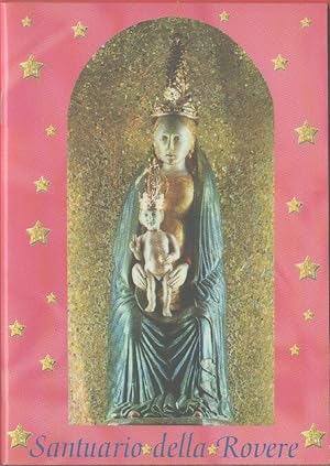 Seller image for Santuario della Rovere (S. Bartolomeo al mare - IM) for sale by libreria biblos