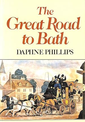 The Great Road To Bath