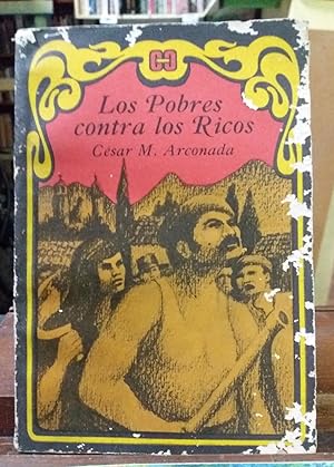 Los Pobres Contra Los Ricos