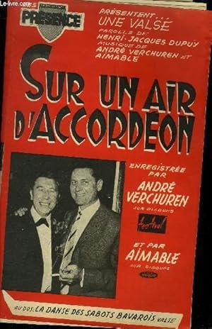 Seller image for Sur un air d'accordon/ La danse des sabots bavarois for sale by Le-Livre