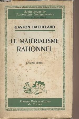 Bild des Verkufers fr Le matrialisme rationnel - 2e dition - "bibliothque de philosophie contemporaine" zum Verkauf von Le-Livre