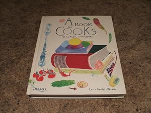 Book For Cooks: 101 Classic Cookbooks