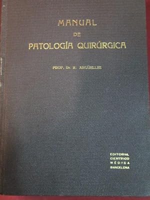 Seller image for MANUAL DE PATOLOGA QUIRRGICA for sale by LIBRERIA AZACAN