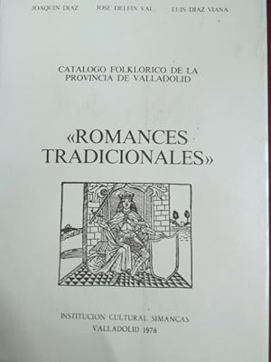 Seller image for CATALOGO FOLKLORICO DE LA PROVINCIA DE VALLADOLID. VOLUMEN I. "ROMANCES TRADICIONALES" for sale by LIBRERIA AZACAN