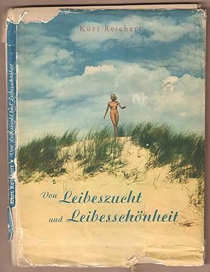 Bild des Verkufers fr Von Leibeszucht und Leibesschnheit. Bilder aus dem Leben des Bundes fr Leibeszucht. Mit einem Geleitwort von Karl Bckmann. zum Verkauf von Antiquariat Neue Kritik