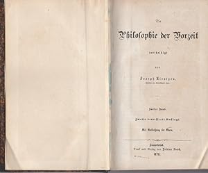 Bild des Verkufers fr Die Philosophie der Vorzeit vertheidigt von Joseph Kleutgen, Prister der Gesellschaft Jesu. Band II. zum Verkauf von Ant. Abrechnungs- und Forstservice ISHGW