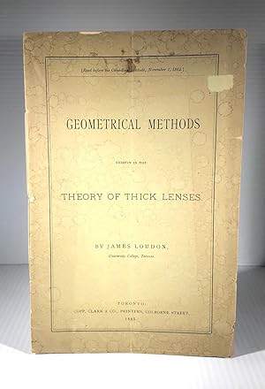 Geometrical Methods Chiefly in the Theory of Thick Lenses