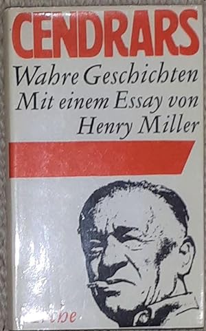 Seller image for Wahre Geschichten. Mit einem Essay von Henry Miller. for sale by Antiquariat Johann Forster