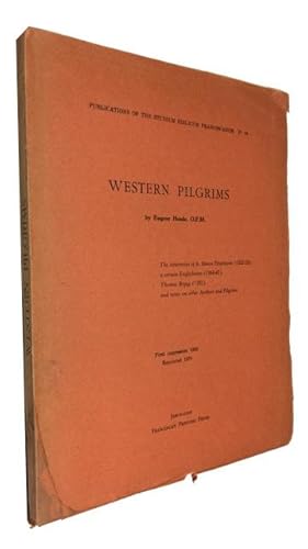 Western Pilgrims: the Itineraries of Fr. Simon Fitzsimons (1322-23), a Certain Englishman (1344-4...