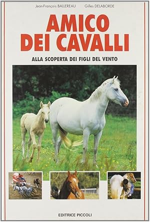 Seller image for Amico dei cavalli for sale by Libro Co. Italia Srl
