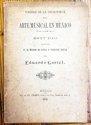 Seller image for Causas de la decadencia del arte musical en Mxico for sale by Chaco 4ever Books