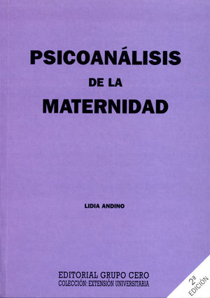 PSICOANÁLISIS DE LA MATERNIDAD