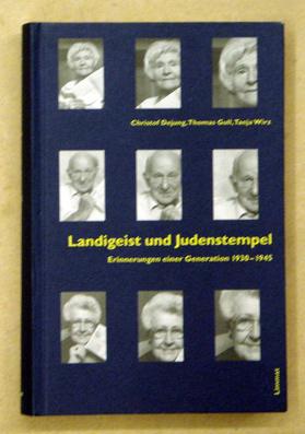 Seller image for Landigeist und Judenstempel. Erinnerungen einer Generation 1930 - 1945. for sale by antiquariat peter petrej - Bibliopolium AG