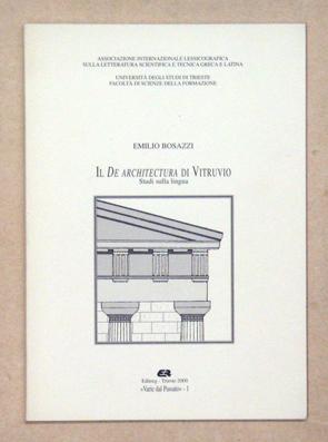 Bild des Verkufers fr Il De architectura di Vitruvio. Studi sulla lingua. zum Verkauf von antiquariat peter petrej - Bibliopolium AG