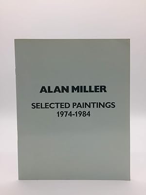 Seller image for Alan Miller: Selected Paintings 1974-1984 for sale by Holt Art Books