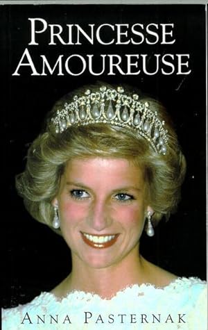 Seller image for PRINCESSE AMOUREUSE for sale by Livres Norrois