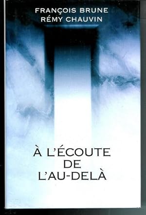 Image du vendeur pour  l'coute de l'au-del mis en vente par Livres Norrois