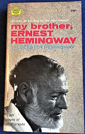 Bild des Verkufers fr My Brother, Ernest Hemingway zum Verkauf von My Book Heaven