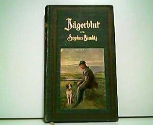 Image du vendeur pour Jgerblut - Erzhlungen. mis en vente par Antiquariat Kirchheim